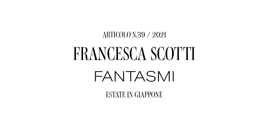 FANTASMI  The Italian Review